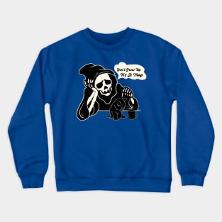 Don't Grow Up It's A Trap Crewneck Sweatshirt